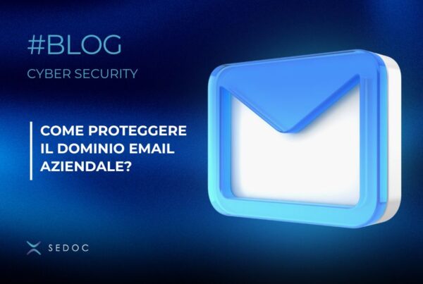 Come proteggere il dominio email aziendale